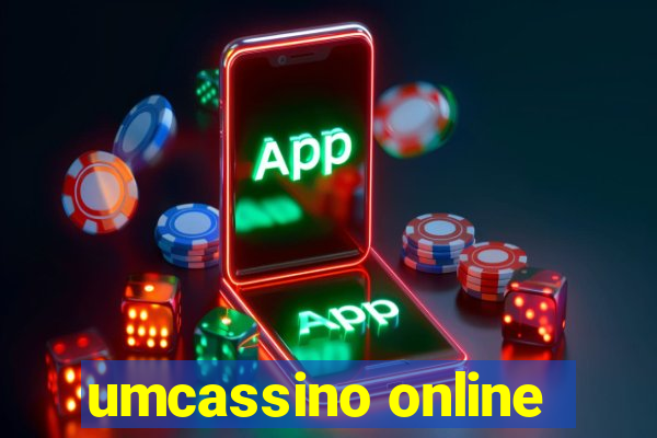 umcassino online